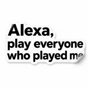 Play Everyone Who Played Me Sticker — Payback Playlist design on a white background with a lifted corner