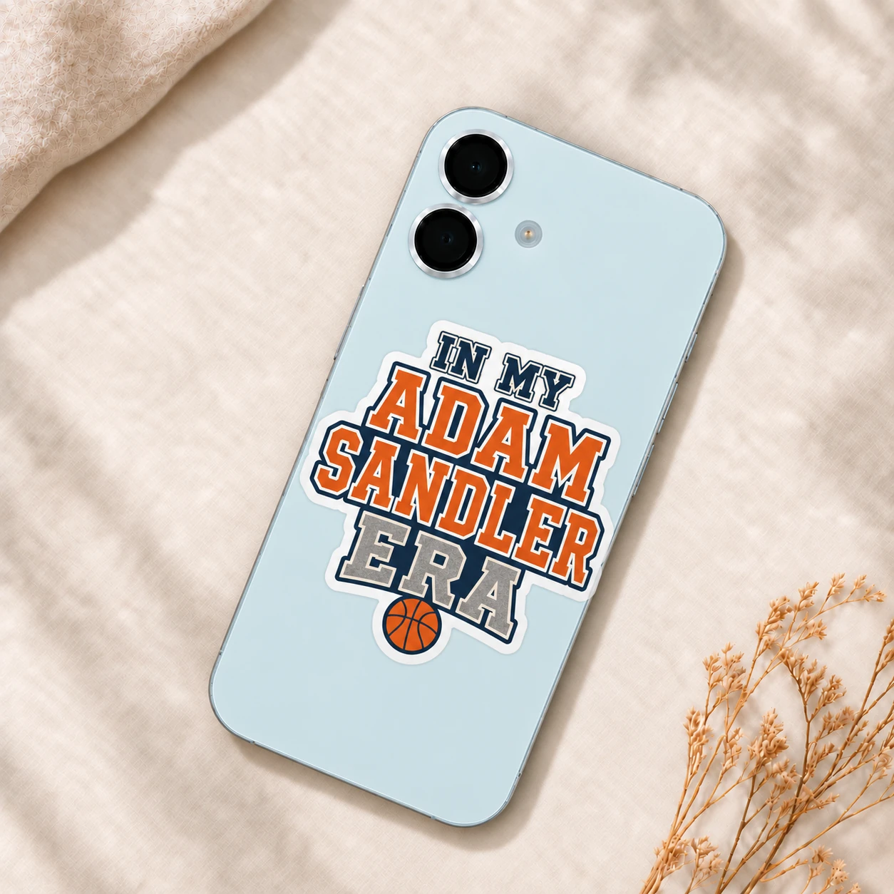 In My Adam Sandler Era Sticker, Varsity Basketball design shown on a phone