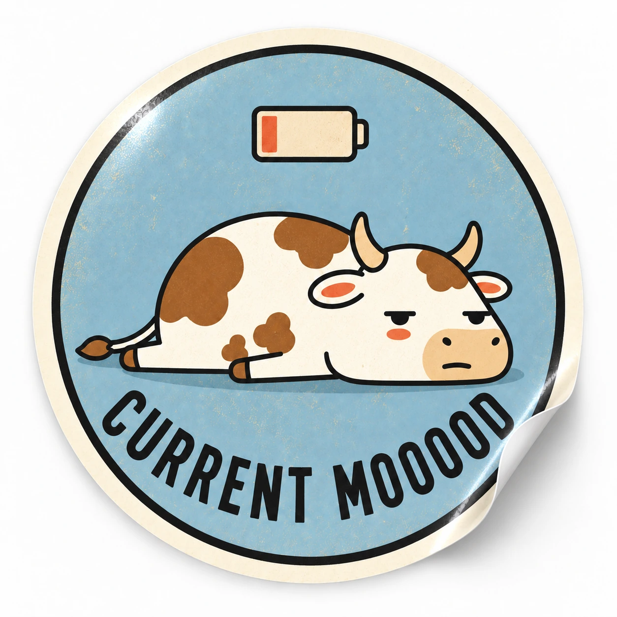 Current Mooood Sticker — Low Battery design on a white background with a lifted corner
